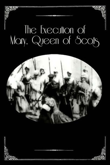 Poster image forThe Execution of Mary, Queen of Scots