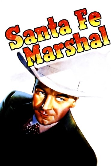 Poster image for Santa Fe Marshal
