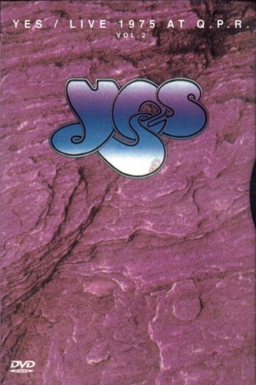 Poster image for Yes: Live at Queens Park Rangers Stadium Vol 2