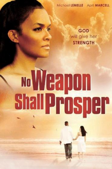 Poster image for No Weapon Shall Prosper