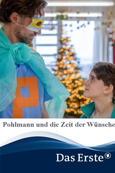 Poster image for Pohlmann und die Zeit der Wünsche