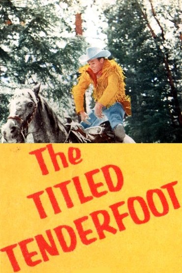 Poster image for The Tilted Tenderfoot