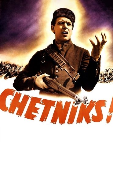 Poster image for Chetniks!
