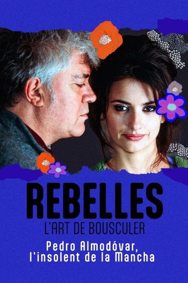 Poster image for Almodóvar, l'insolent de la Mancha