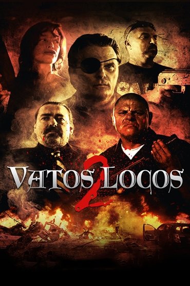 Poster image for Vatos Locos 2