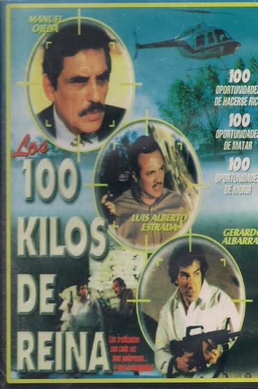 Poster image forLos 100 Kilos de Reyna