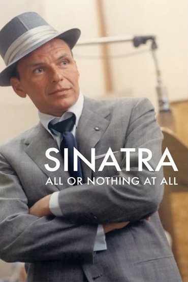 Poster image forSinatra: All or Nothing at All