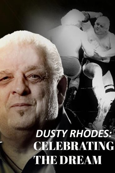 Poster image for Dusty Rhodes: Celebrating the Dream