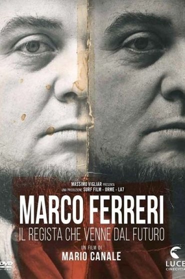 Poster image for Marco Ferreri: The Director Who Came from the Future