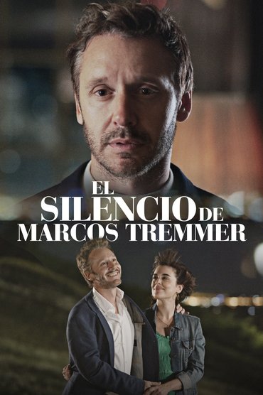 Poster image forThe Silence of Marcos Tremmer