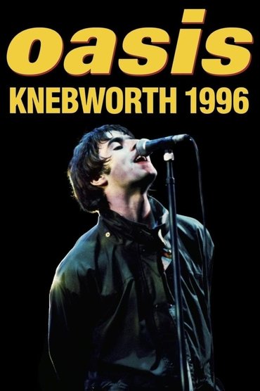Poster image for Oasis Knebworth 1996 (Saturday Night)