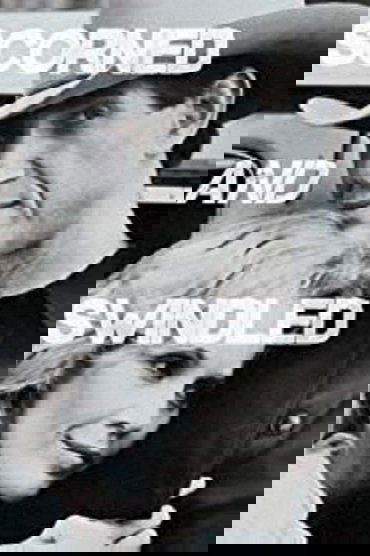 Poster image for Scorned and Swindled