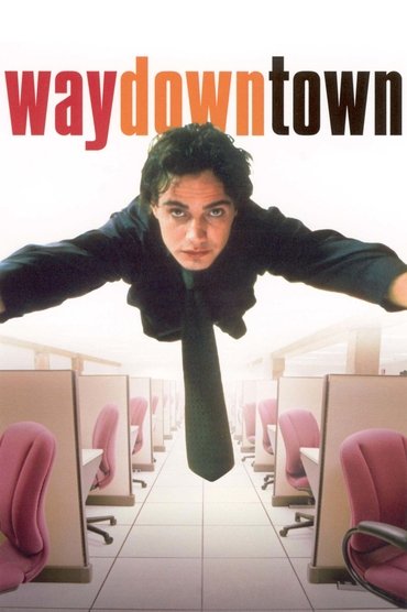 Poster image for Waydowntown