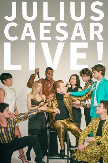 Poster image for Julius Caesar Live!