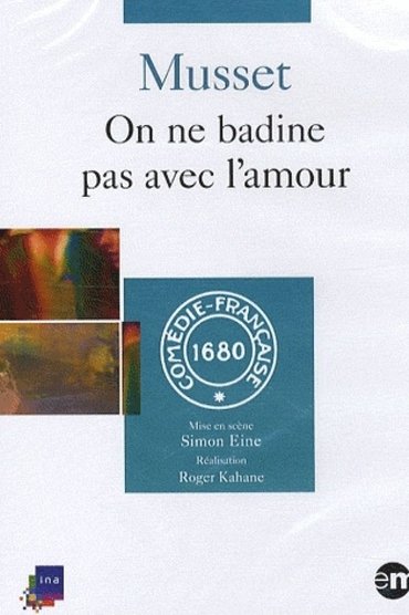 Poster image for On ne badine pas avec l'amour