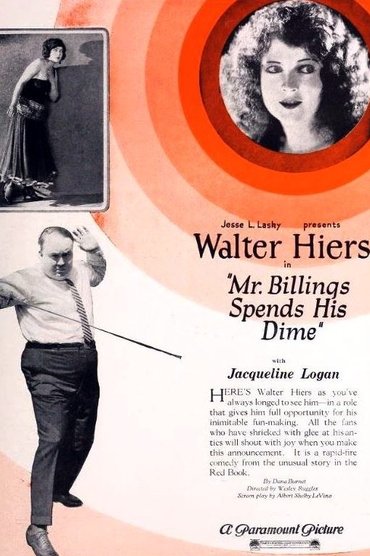 Poster image for Mr. Billings Spends His Dime