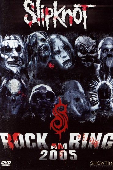 Poster image for Slipknot: Rock Am Ring 2005