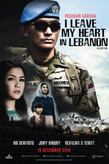 Poster image for Pasukan Garuda: I Leave My Heart In Lebanon