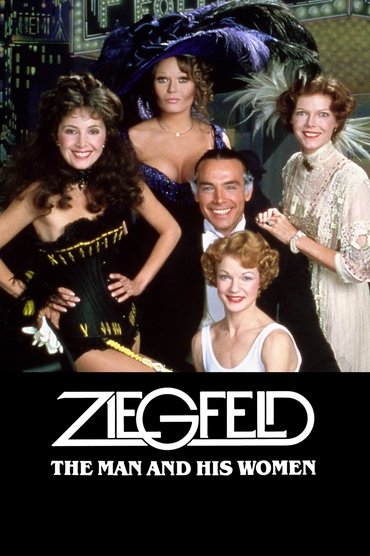 Poster image for Ziegfeld: The Man and His Women