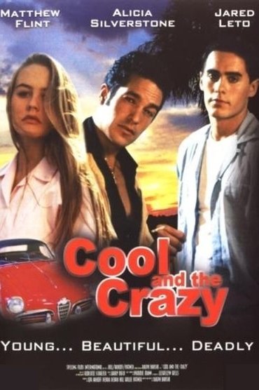 Poster image forCool and the Crazy