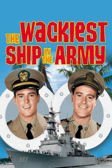 Poster image forThe Wackiest Ship in the Army