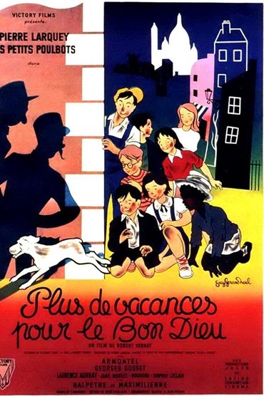 Poster image for No More Vacation for the Good Lord