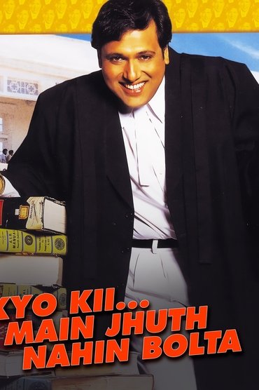 Poster image for Kyo Kii... Main Jhuth Nahin Bolta