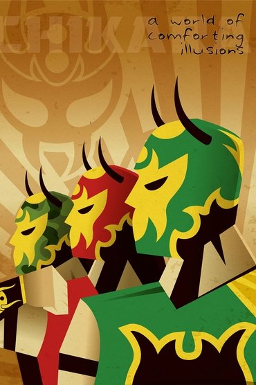 Poster image for CHIKARA A World Of Comforting Illusions