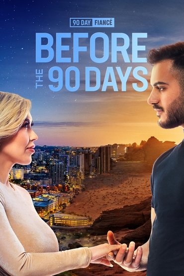 Poster image for90 Day Fiancé: Before the 90 Days