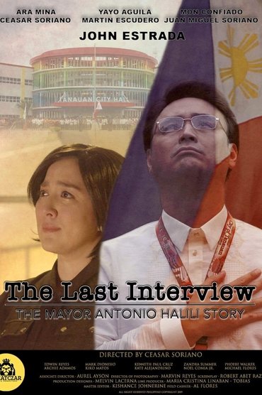 Poster image for The Last Interview: The Mayor Antonio Halili Story