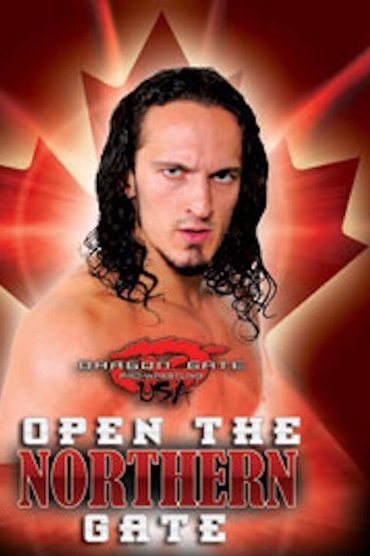 Poster image for Dragon Gate USA: Open The Northern Gate