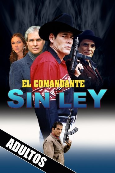 Poster image for El comandante sin ley