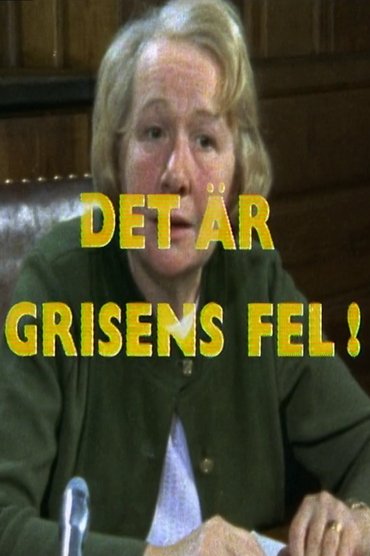 Poster image for Det är grisens fel!