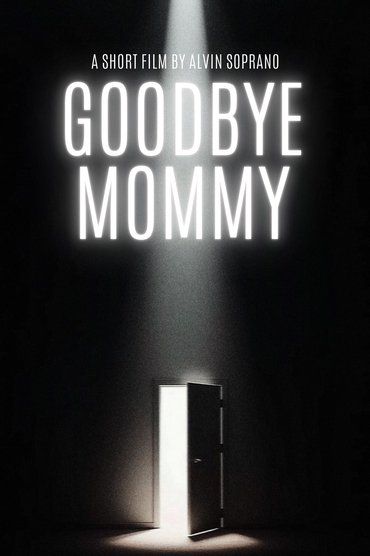 Poster image for Goodbye Mommy