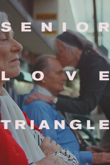 Poster image for Senior Love Triangle