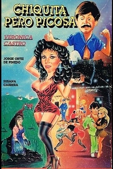 Poster image for Chiquita pero picosa