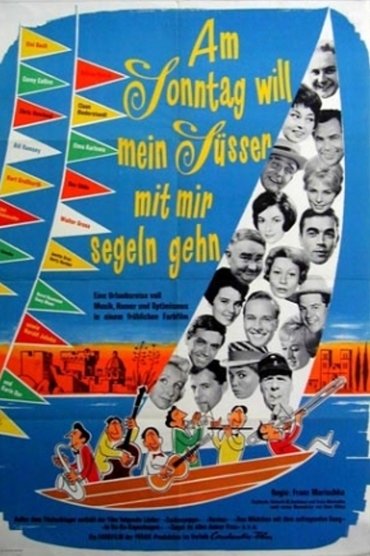 Poster image for Am Sonntag will mein Süßer mit mir segeln gehn