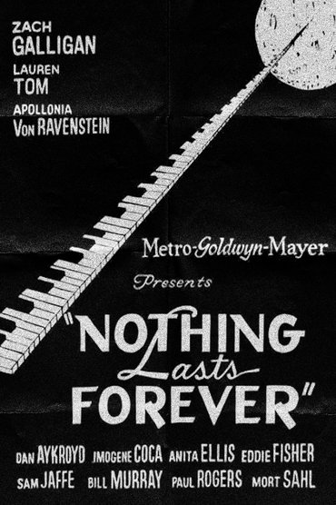 Poster image for Nothing Lasts Forever