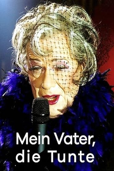 Poster image for Mein Vater die Tunte