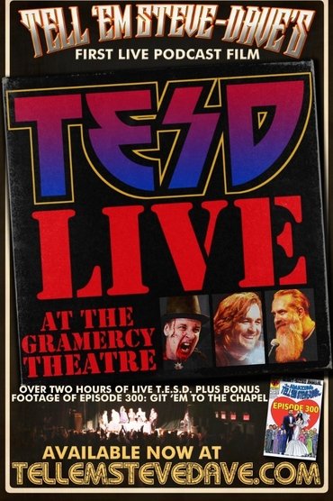 Poster image for Tell 'Em Steve-Dave: Live at the Gramercy Theatre