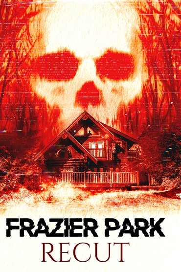 Poster image for Frazier Park Recut