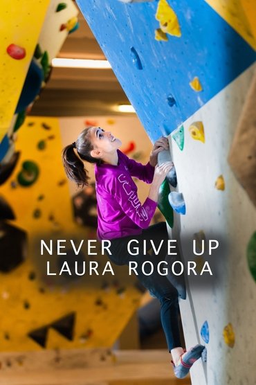 Poster image for Never give up Laura Rogora