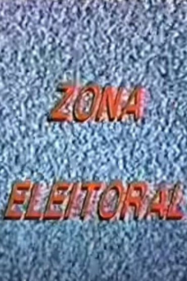Poster image for Zona Eleitoral