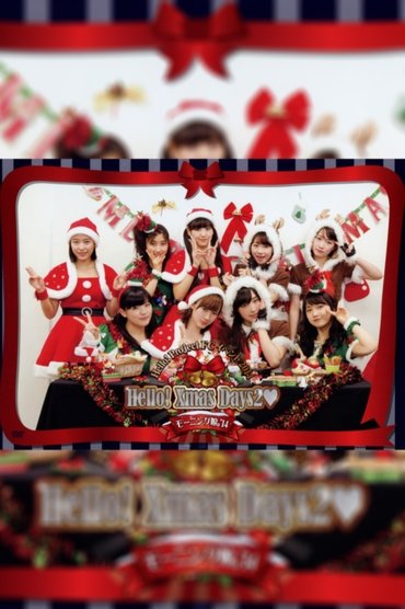 Poster image for Hello! Project FC Event 2014 ~Hello! Xmas Days2♥~ Morning Musume.'14