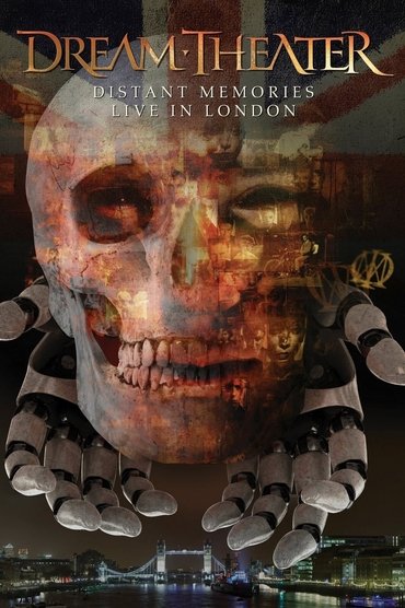 Poster image for Dream Theater - Distant Memories Live in London