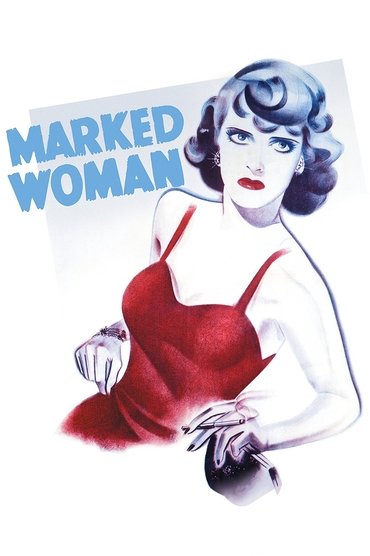 Poster image for Marked Woman