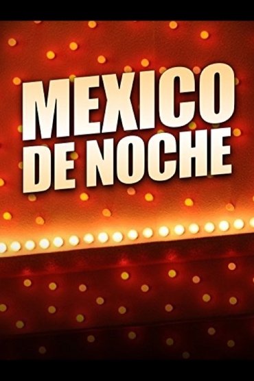 Poster image for México de noche