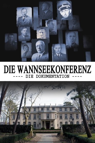 Poster image for The Wannsee Conference: The Documentary
