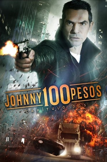 Poster image for Johnny 100 Pesos: Chapter Two