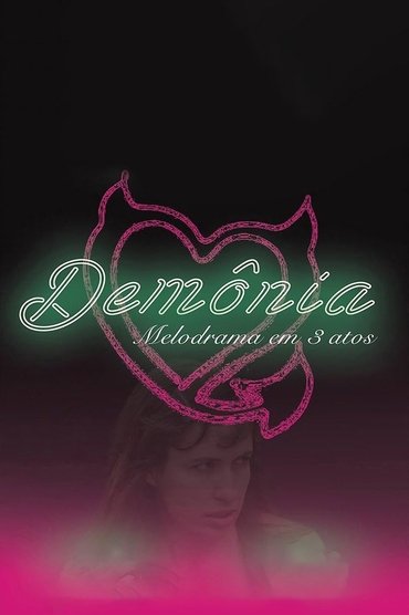 Poster image for Demonia: A Melodrama in 3 Acts
